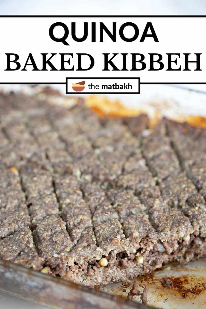 Quinoa Kibbeh (GlutenFree Kibbeh Recipe) The Matbakh
